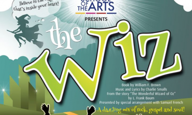 “THE WIZ” SET TO DAZZLE NSA’S FESTIVAL OF THE ARTS