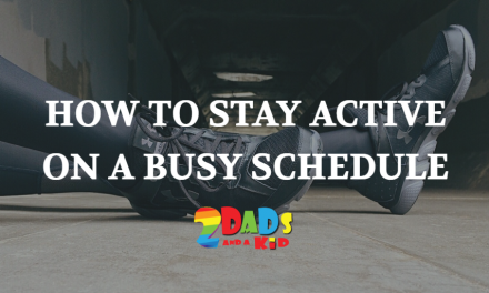 HOW TO STAY ACTIVE ON A BUSY SCHEDULE