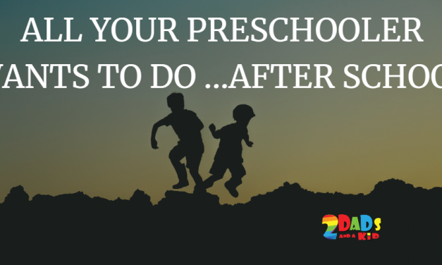 UNDERSTANDING YOUR PRESCHOOLER’S NEEDS … AFTER A DAY AT SCHOOL