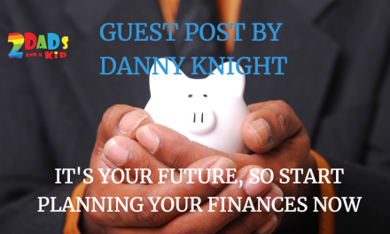 GUEST POST : IT’S YOUR FUTURE, SO START PLANNING YOUR FINANCES NOW